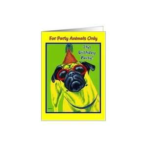  Twenty First Birthday Party Invitation   Pug Dog Card 