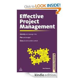 Effective Project Management Identify and Manage Risks Plan and 
