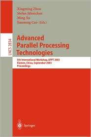 Advanced Parallel Processing Technologies 5th International Workshop 