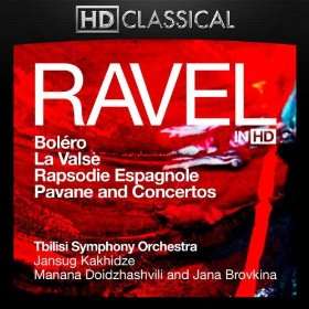  Ravel in High Definition Boléro, La Valse, Rapsodie 