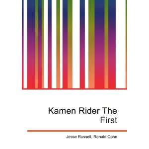  Kamen Rider The First Ronald Cohn Jesse Russell Books