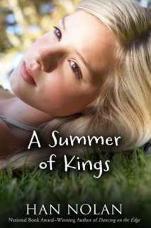   A Summer of Kings by Han Nolan, Houghton Mifflin 
