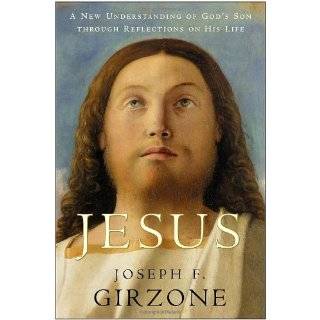 Jesus A New Understanding of Gods Son by Joseph F. Girzone (Oct 20 