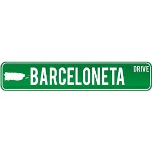  New  Barceloneta Drive   Sign / Signs  Puerto Rico 