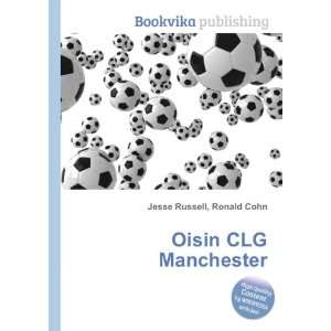 Oisin CLG Manchester Ronald Cohn Jesse Russell  Books