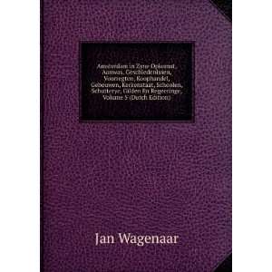   , Gilden En Regeeringe, Volume 5 (Dutch Edition) Jan Wagenaar Books