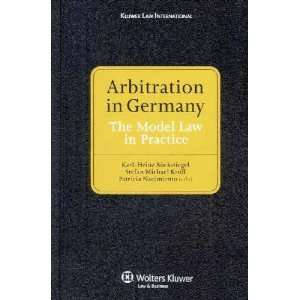 Arbitration in Germany Karl Heinz (EDT)/ Kroll, Stefan 