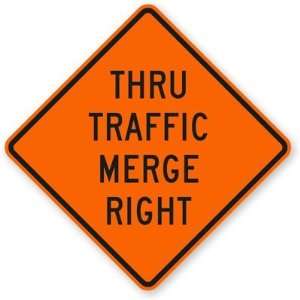  Thru Traffic Merge Right High Intensity Grade, 30 x 30 