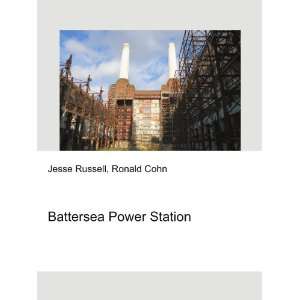 Battersea Power Station Ronald Cohn Jesse Russell Books