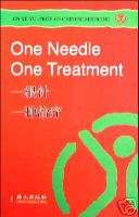 One Needle, One Treatment ,Traditional Chinese Medicine  