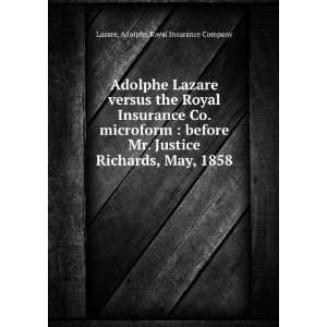   Richards, May, 1858 Adolphe,Royal Insurance Company Lazare Books