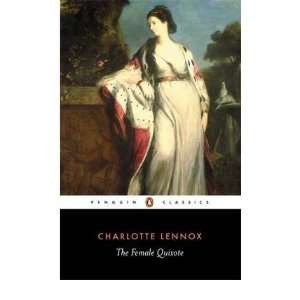   , Charlotte (Author) Jul 01 07[ Paperback ] Charlotte Lennox Books