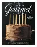 The Best of Gourmet A Year of Gourmet Magazine Editors
