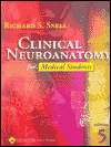 Clinical Neuroanatomy, (0781728312), Richard S. Snell, Textbooks 