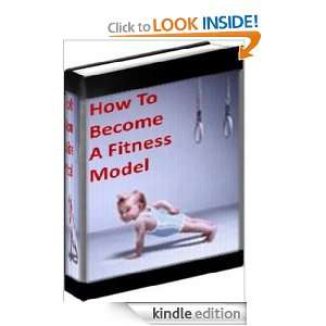 How To Become A Fitness Model Albin Dittli  Kindle Store