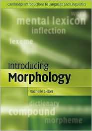   Morphology, (0521719798), Rochelle Lieber, Textbooks   