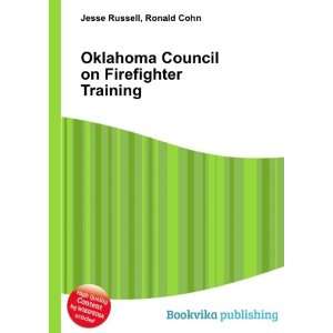   Council on Firefighter Training Ronald Cohn Jesse Russell Books