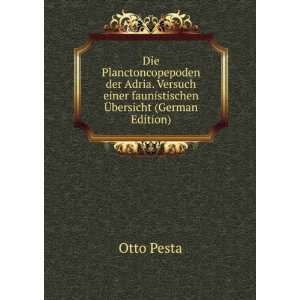   einer faunistischen Ã?bersicht (German Edition) Otto Pesta Books
