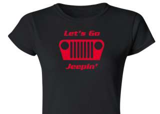 Jeep TJ LETS GO JEEPIN Design Womens Ringspun Shirt  