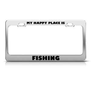  My Happy Place Is Fishing license plate frame Stainless 