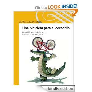 Una bici para el cocodrilo (Spanish Edition) Martín del Campo David 