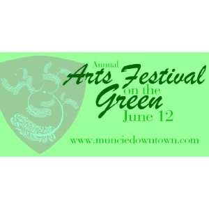   3x6 Vinyl Banner   Annual Arts Festival on the Green 