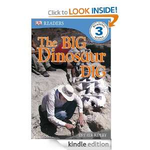 The Big Dinosaur Dig (DK Readers Level 3) DK Publishing  