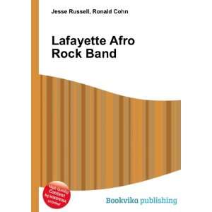  Lafayette Afro Rock Band Ronald Cohn Jesse Russell Books