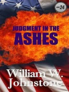   Triumph in the Ashes (Ashes Series #26) by William W 
