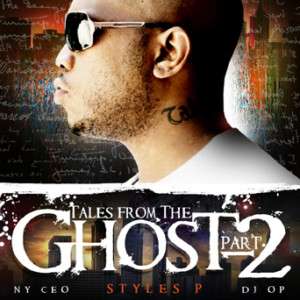 Styles P D Block   Tales From The Ghost Pt.2   Mixtape  