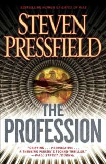   The Profession by Steven Pressfield, Crown Publishing 