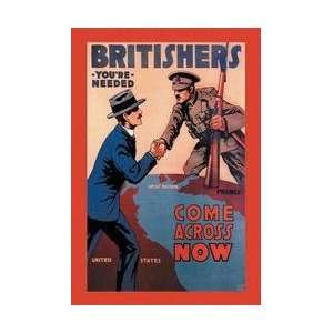  Britishers Youre Needed Come Across Now 12x18 Giclee on 