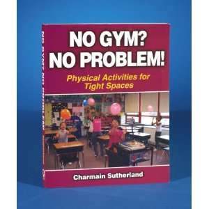  Human Kinetics No Gym? No Problem Book