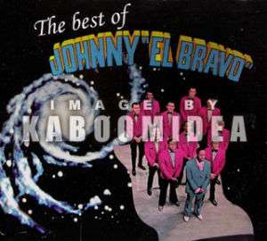 JOHNNY EL BRAVO The Best CD NEW Salsa Rare Digipak  