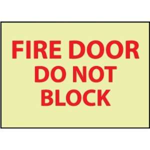 GL142PB   Fire, Fire Door Do Not Block, 10 X 14, Pressure Sensitive 