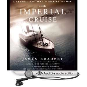 The Imperial Cruise A Secret History of Empire and War 