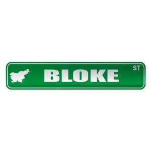   BLOKE ST  STREET SIGN CITY SLOVENIA