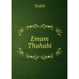  Emam Thahabi Yedali Books