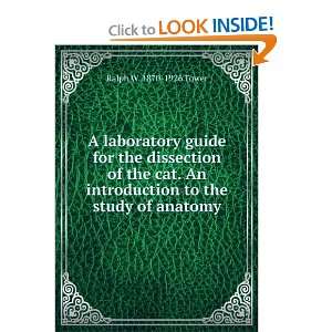 laboratory guide for the dissection of the cat. An introduction to 