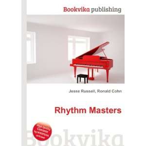 Rhythm Masters Ronald Cohn Jesse Russell Books