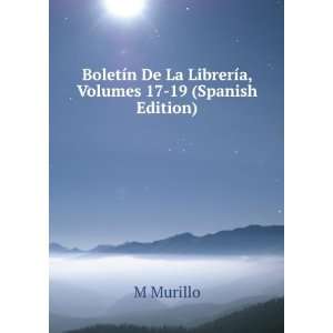  BoletÃ­n de la librerÃ­a (Spanish Edition) M Murillo 