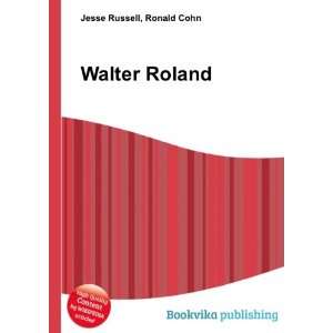  Walter Roland Ronald Cohn Jesse Russell Books