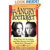 The Angry Teenager Why Teens Get So Angry And How Parents Can Help 