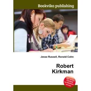  Robert Kirkman Ronald Cohn Jesse Russell Books