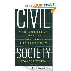 Civil Society The American Model And Third World Development Howard 