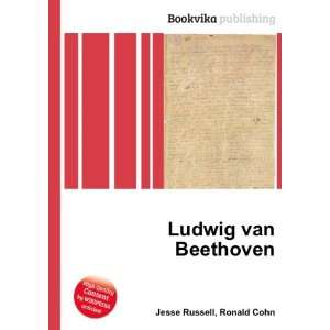  Ludwig van Beethoven Ronald Cohn Jesse Russell Books