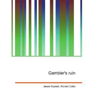  Gamblers ruin Ronald Cohn Jesse Russell Books