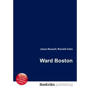  Ward Boston Ronald Cohn Jesse Russell Books