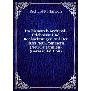    Pommern (Neu Britannien) (German Edition) Richard Parkinson Books