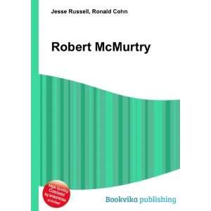  Robert McMurtry Ronald Cohn Jesse Russell Books